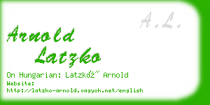 arnold latzko business card